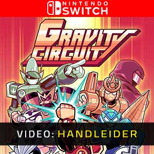 Gravity Circuit Nintendo Switch Video Trailer