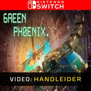 Green Phoenix Nintendo Switch Video-opname