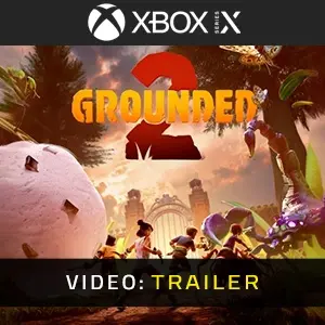 Grounded 2 Xbox Series - Trailer