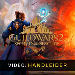 Guild Wars 2 Secrets of the Obscure Expansion Video Trailer
