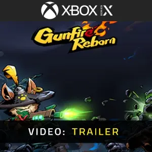 Gunfire Reborn Xbox Series - Video Trailer