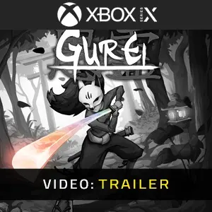 Gurei Xbox Series - Trailer