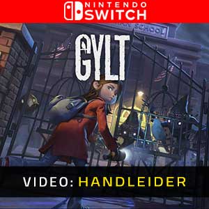 Gylt Nintendo Switch Video Trailer