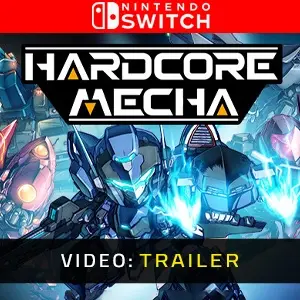 HARDCORE MECHA - Video Trailer