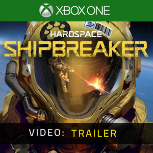Hardspace Shipbreaker Xbox One Video-opname