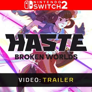 Haste Nintendo Switch 2 - Videotrailer