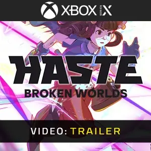 Haste Xbox Series - Videotrailer