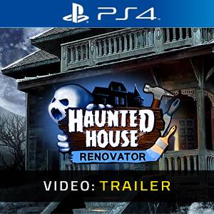 Haunted House Renovator PS4 - Videotrailer