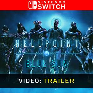 Hellpoint Blue Sun Nintendo Switch - Trailer