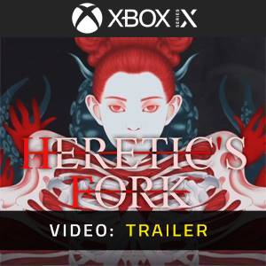 Heretic’s Fork - Videotrailer
