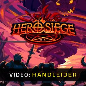 Hero Siege - Video Aanhangwagen