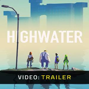 Highwater Video Trailer