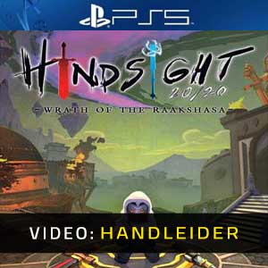Hindsight 20/20 Wrath of the Raakshasa PS5 Video-opname