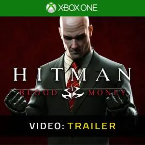 Hitman: Blood Money Xbox One - Video Trailer