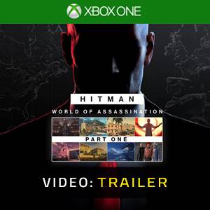 HITMAN World of Assassination Part One Video Trailer