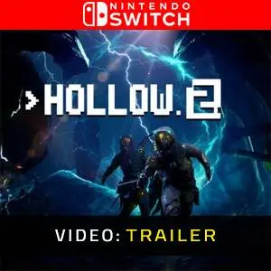 Hollow 2 Nintendo Switch – Video Trailer