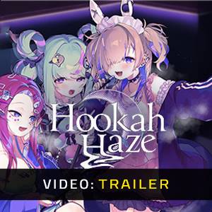 Hookah Haze Video Trailer