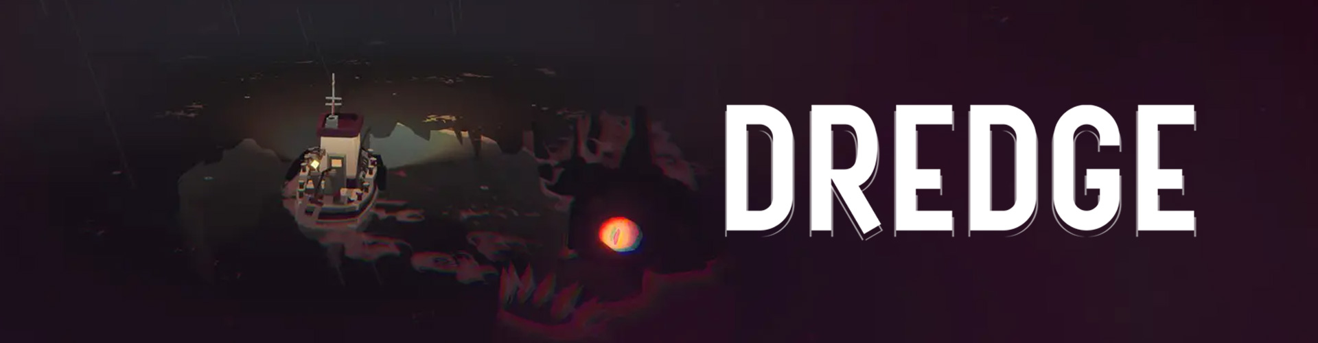 Dredge: een openwereld psychologische horror en overlevings-RPG
