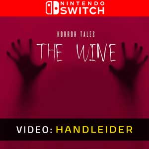 HORROR TALES The Wine Nintendo Switch Video-opname