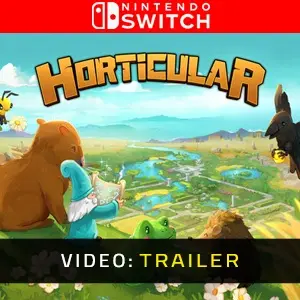 Horticular Nintendo Switch - Trailer