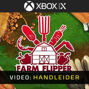 House Flipper Farm DLC Xbox Series Video Trailer
