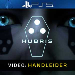 Hubris PS5- Video-Handleider