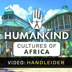 HUMANKIND Cultures of Africa Pack Video-opname