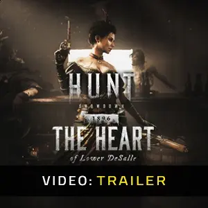 Hunt: Showdown 1896 - The Heart of Lower DeSalle - Trailer