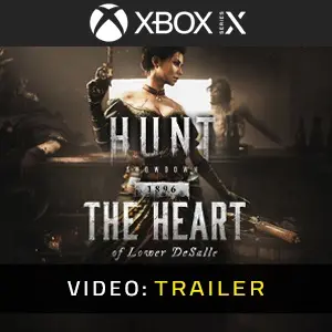 Hunt: Showdown 1896 - The Heart of Lower DeSalle Xbox Series - Trailer