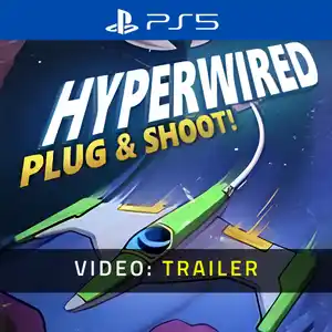 HYPERWIRED PS5 - Videotrailer