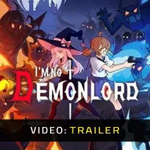 I'm No Demonlord – Trailer