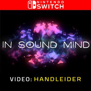 In Sound Mind Nintendo Switch Video-opname