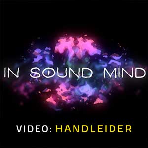 In Sound Mind Video-opname