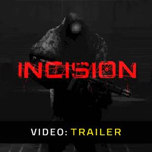 INCISION - Videotrailer