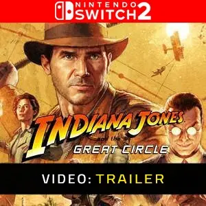 Indiana Jones and the Great Circle Nintendo Switch 2 - Video Trailer