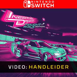 Inertial Drift Twilight Rivals Edition Nintendo Switch- Video-Handleider