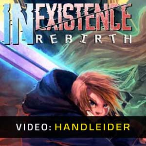 Inexistence Rebirth Video Trailer