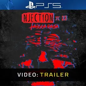 Injection 23: Tabula Rasa PS5 - Trailer