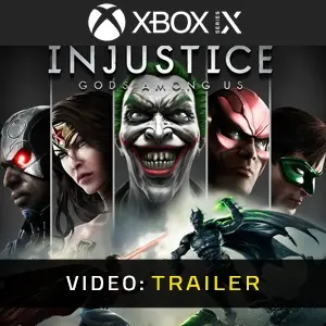 Injustice: Gods Among Us Xbox Series - Video Trailer