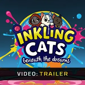 Inkling Cats Beneath the dreams - Video Trailer