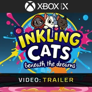 Inkling Cats Beneath the dreams Xbox Series - Video Trailer