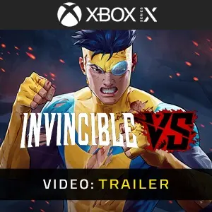 Invincible VS Xbox Series - Video Trailer