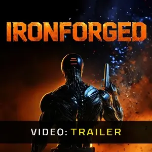 Ironforged - Trailer