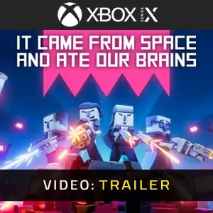It came from space and ate our brains Xbox Series - Videotrailer