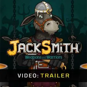 Jacksmith: Weapons and Warriors - Video Trailer
