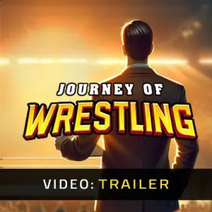 Journey of Wrestling - Trailer