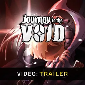 Journey to the Void - Videotrailer