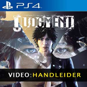 Judgment PS4- Video-Handleider