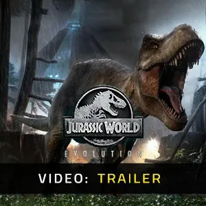 Jurassic World Evolution - Video Trailer