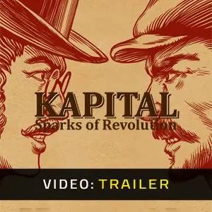 Kapital: Sparks of Revolution - Video Trailer